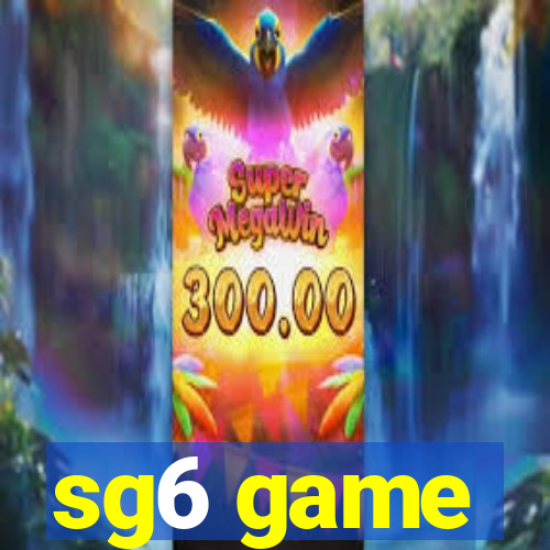 sg6 game